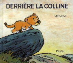 Derrière la colline, Stibane